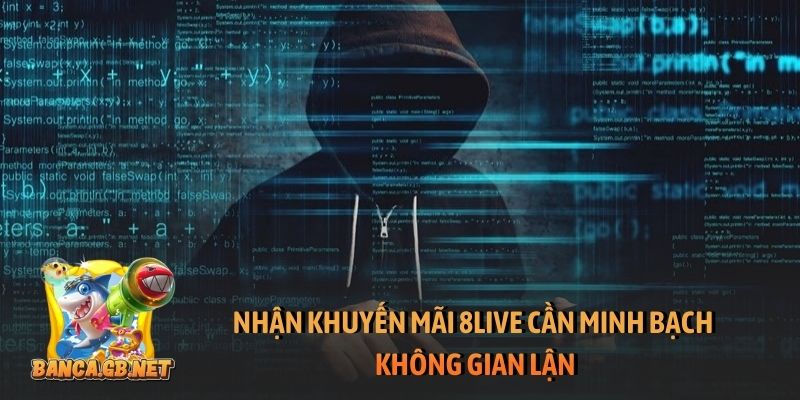 Khuyến mãi 8Live tháng này có gì mới? Cập nhật ngay kẻo lỡ 4 Nhận khuyến mãi 8Live cần minh bạch, không gian lận